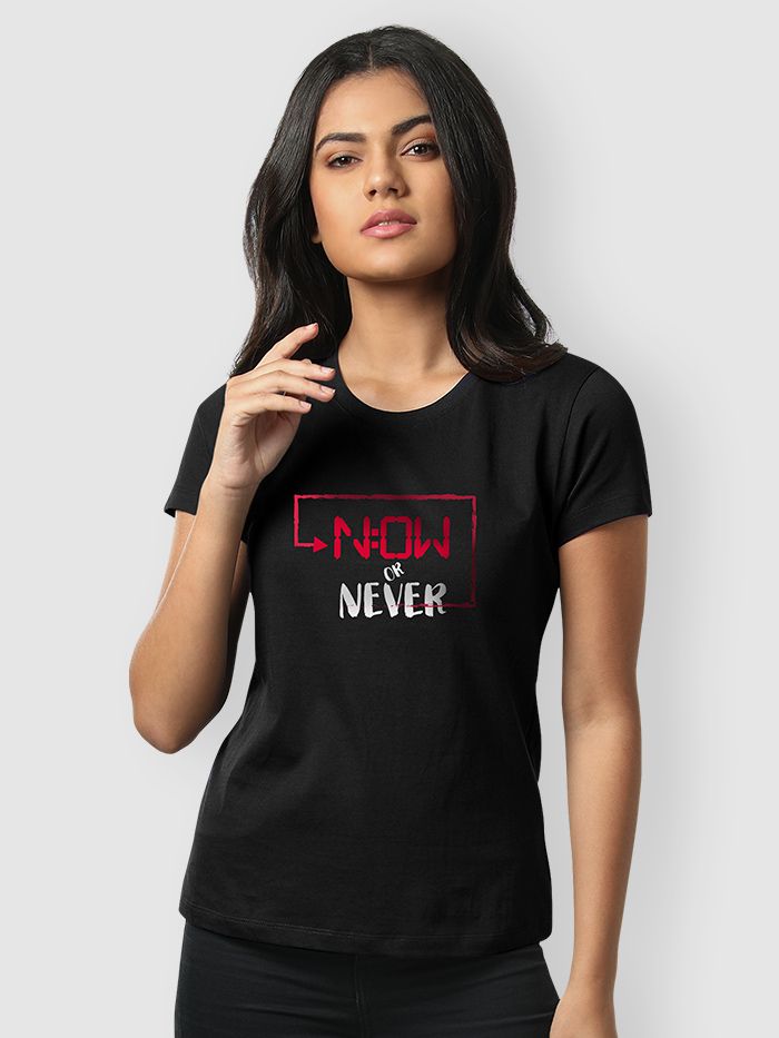Now Or Never Printed Half Sleeve T-Shirt For Girls - Image 3